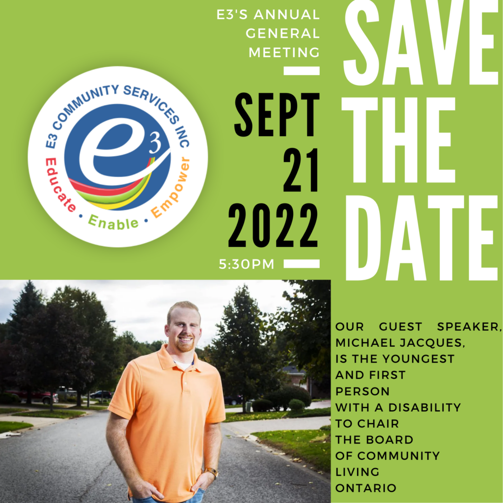 E3 Community Services Save the Date notice for Annual General Meeting on September 21, 2022, featuring guest speaker Michael Jacques.